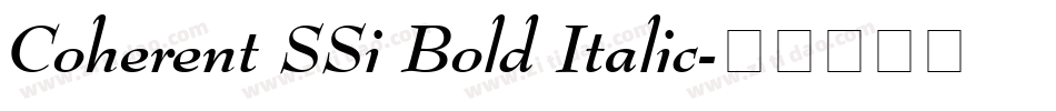 Coherent SSi Bold Italic字体转换